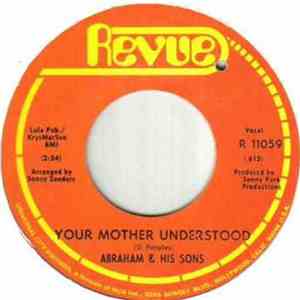 Abraham & His Sons - Your Mother Understood download free