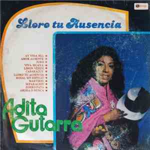 Adita Gutarra - Lloro Tu Ausencia download free