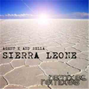 Agent K & Bella - Sierra Leone download free