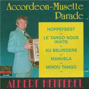 Albert Hennebel - Accordeon-Musette Parade download free