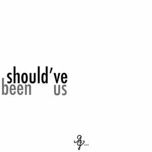 Alex G  - Should've Been Us download free