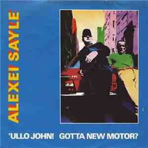 Alexei Sayle - 'Ullo John! Gotta New Motor? download free