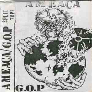 Ameaça / G.O.P. - Split Tape download free