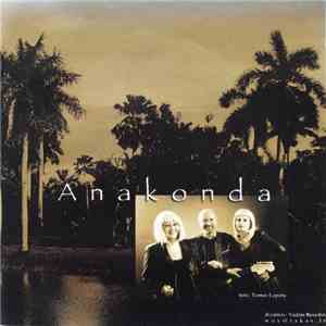Anakonda  - Niekada Nesakyk Niekada download free