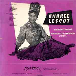 Andrée Lescot - Chansons Créoles Chansons Folkloriques D'Haïti download free