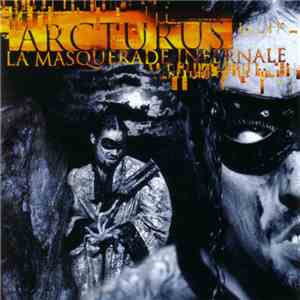 Arcturus  - La Masquerade Infernale download free