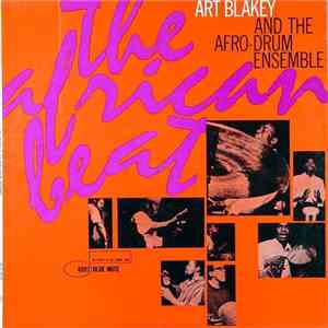 Art Blakey & The Afro-Drum Ensemble - The African Beat download free