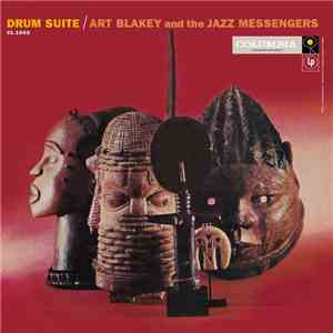 Art Blakey And The Jazz Messengers - Drum Suite download free