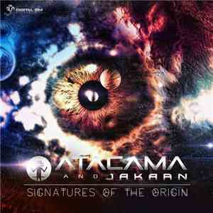 Atacama  And Jakaan - Signatures Of The Origin download free