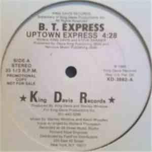 B. T. Express - Uptown Express download free