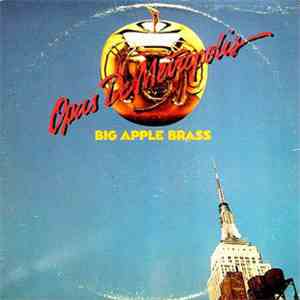 Big Apple Brass - Opus De Metropolis download free