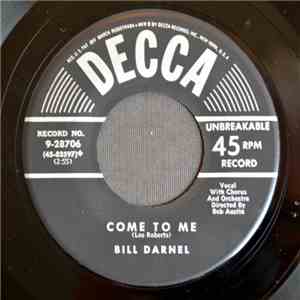 Bill Darnel - Tonight, Love / Come To Me download free