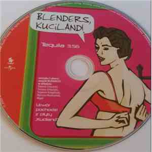 Blenders - Tequila download free