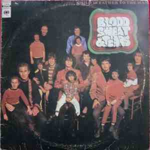 Blood, Sweat And Tears - Child Is Father To The Man download free