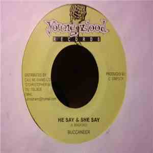 Buccaneer - He Say & She Say download free