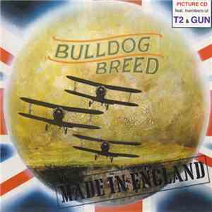 Bulldog Breed - Made In England download free