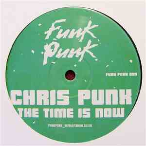 Chris Punk - The Time Is Now download free