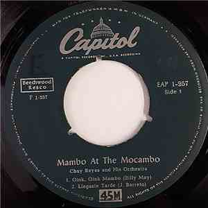 Chuy Reyes & His Orchestra - Mambo At The Mocambo download free