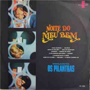 Conjunto Os Pilantras - Noite Do Meu Bem download free