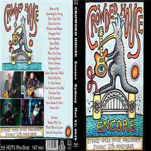 Crowded House - Sydney Opera House Forecourt 2016 download free