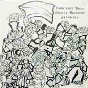 Crudos - Canciones Para Liberar Nuestras Fronteras download free