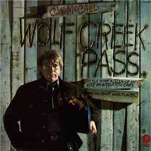 C.W. McCall - Wolf Creek Pass download free