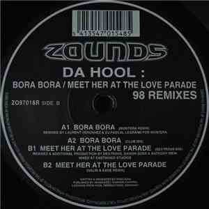 Da Hool - Bora Bora / Meet Her At The Love Parade (98 Remixes) download free