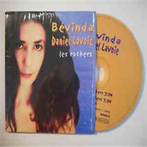 Daniel Lavoie, Bévinda - Les Rochers download free