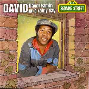 David  - David Daydreamin' On A Rainy Day download free