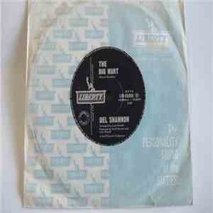 Del Shannon - The Big Hurt / I Got It Bad download free