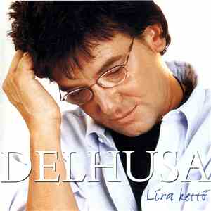 Delhusa - Líra Kettő download free