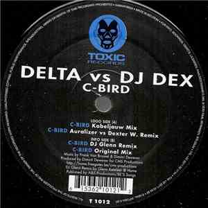 Delta vs DJ Dex - C-Bird download free