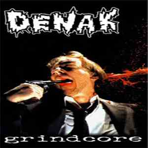 Denak - Grindcore download free