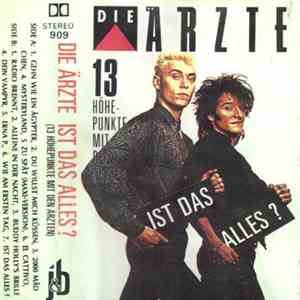 Die Ärzte - Ist Das Alles? - 13 Höhepunkte Mit Den Ärzten download free