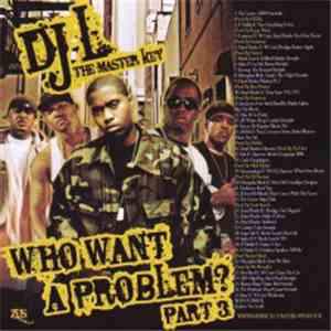 DJ L - Who Want A Problem Pt. 3 download free