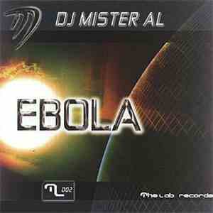 DJ Mister Al - Ebola download free
