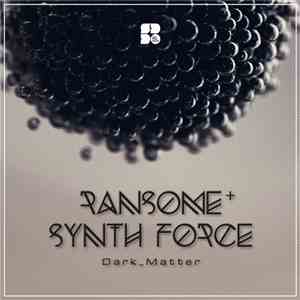 DJ Ransome, Synth Force - Dark Matter download free