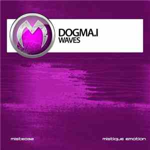 Dogma.i - Waves download free