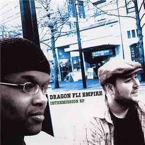 Dragon Fli Empire - Intermission EP download free