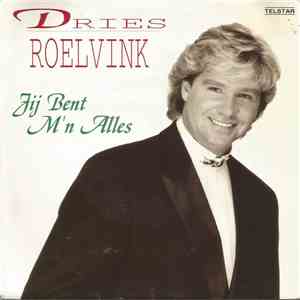 Dries Roelvink - Jij Bent M'n Alles download free