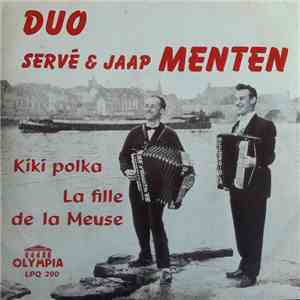 Duo Servé & Jaap Menten - La Fille De La Meuse / Kiki Polka download free