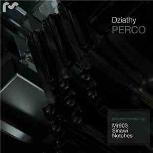 Dziathy - Perco download free