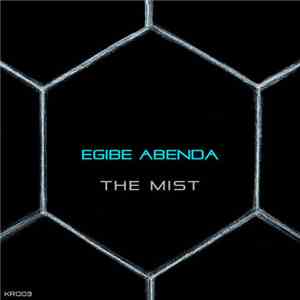Egibe Abenda - The Mist download free