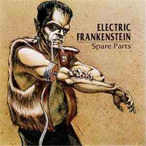 Electric Frankenstein - Spare Parts download free