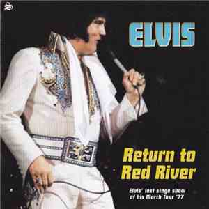 Elvis - Return To Red River download free