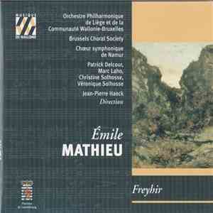 Emile Mathieu - Freyhir: Poème Lyrique Et Symphonique download free