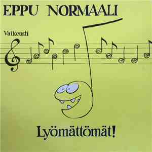 Eppu Normaali - Lyömättömät! download free