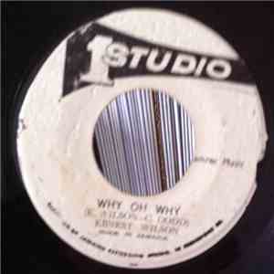 Ernest Wilson - Why Oh Why / Why Oh Why Pt 2 download free