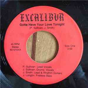Excalibur  - Gotta Have Your Love Tonight / City Of Light download free