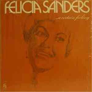 Felicia Sanders - A Certain Feeling download free